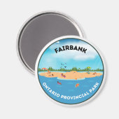 Fairbank Ontario Provincial Park Magnet (Vorderseite/Rückseite)