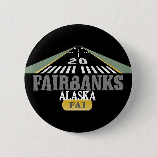 Fairbanks Alaska - Flughafen-Rollbahn Button (Vorderseite)