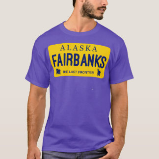 Fairbanks Alaska License Plate Name Stadt T-Shirt