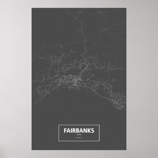 Fairbanks, Alaska (weiß auf schwarz) Poster (Vorne)