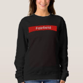 Fairfield California Sweatshirt (Vorderseite)