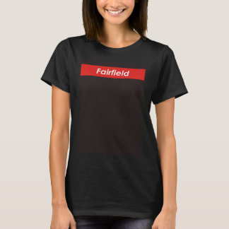 Fairfield California T-Shirt