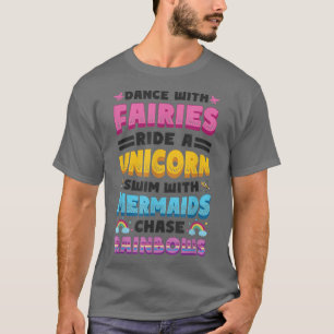 Fairies Unicorns Mermaids Raindbows Liebe Fairytal T-Shirt