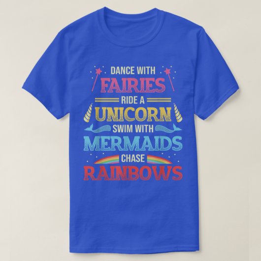 Fairies Unicorns Mermaids RaindbowsLove Fairytale T-Shirt (Design vorne)