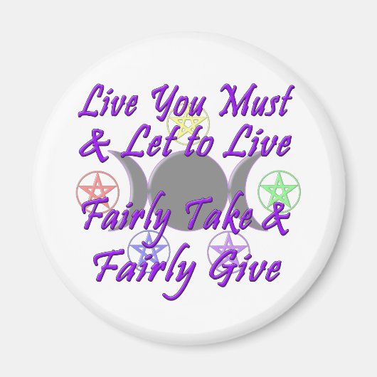 Fairly Take & Fairly Give Magnet (Vorne)