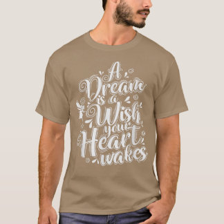 Fairy A Dream ist ein Wunsch, Ihr Herz wecke T-Shirt