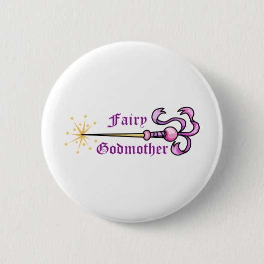 FAIRY GODMOTHER BUTTON (Vorderseite)