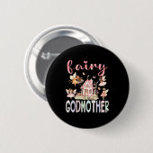 Fairy Godmother Magical Floral Funny Birthday Girl Button (Vorne & Hinten)
