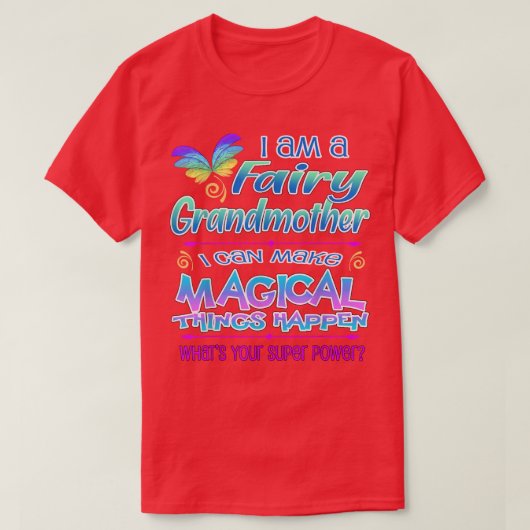 Fairy Grandmutter Magic T-Shirt (Design vorne)