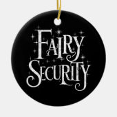 Fairy Security Funny Halloween-Kostüm Keramik Ornament (Vorne)