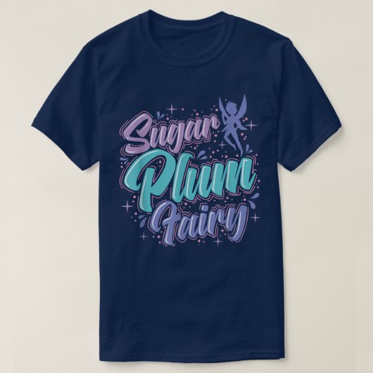 Fairy Sugar Plum Fairy T-Shirt (Design vorne)