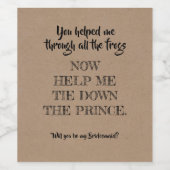 Fairy Tale Funny Bridesmaid Vorschlag Weinetikett (Einzelnes Label)