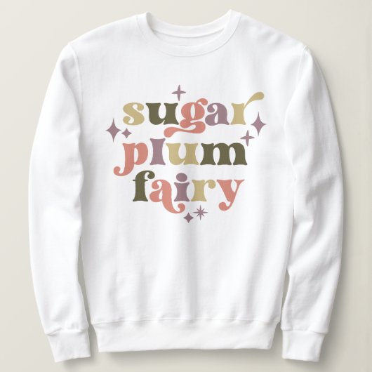 Fairycore Sugar Plum Fairy Text Art Sweatshirt (Design vorne)