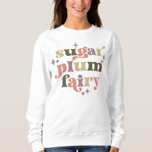 Fairycore Sugar Plum Fairy Text Art Sweatshirt (Vorderseite)