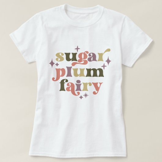 Fairycore Text Art Sugar Plum Fairy T-Shirt (Design vorne)