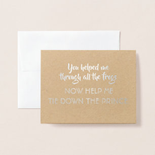 Fairytale Princess Funny Bridesmaid Vorschlag Folienkarte