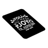 Faith and Happiness – Joy and Gladness Quotes Magnet (Rechte Seite)