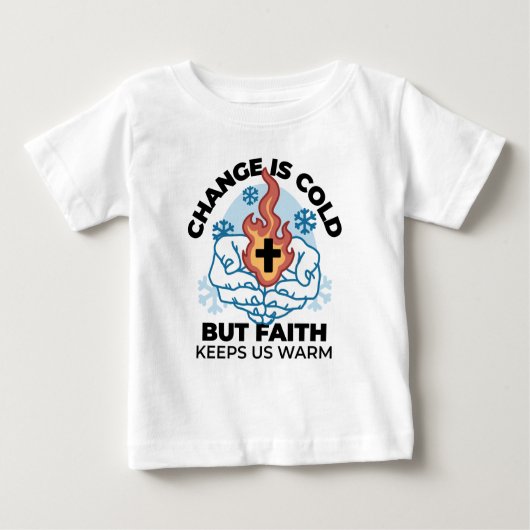 Faith Behalte uns warm - Hochwertiges Winterwerk Baby T-shirt (Vorderseite)