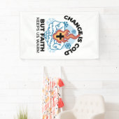 Faith Behalte uns warm - Hochwertiges Winterwerk Banner (Insitu)