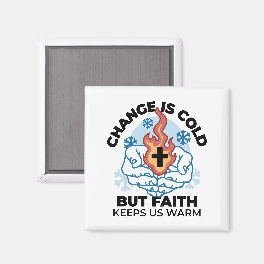 Faith Behalte uns warm - Hochwertiges Winterwerk Magnet (Vorderseite/Rückseite)