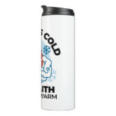 Faith Behalte uns warm - Hochwertiges Winterwerk Thermosbecher (Nach rechts gedreht)