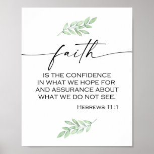 Faith Bible Verse aus Hebräern 11:1 Poster