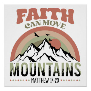 Faith Can Move Mountain Retro Poster