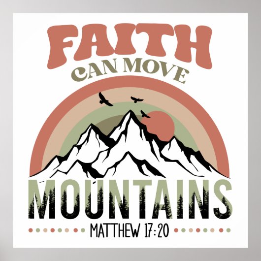 Faith Can Move Mountain Retro Poster (Vorne)