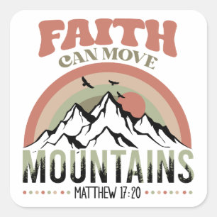 Faith Can Move Mountain Retro Quadratischer Aufkleber