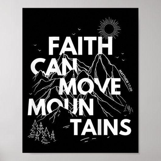 Faith Can Move Mountains Bible Verse Back Print Ch Poster (Vorne)