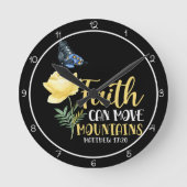 Faith Can Move Mountains Butterfly and Rose Runde Wanduhr (Vorderseite)