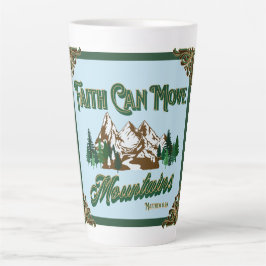 Faith Can Move Mountains Kaffeezubereitung Tasse