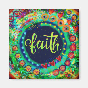 Faith Colorful Whimsical Trendy Inspiration Magnet