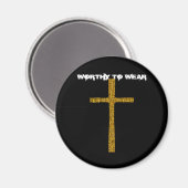 Faith Cross Gold - Zu tragen lohnt Magnet (Vorderseite/Rückseite)