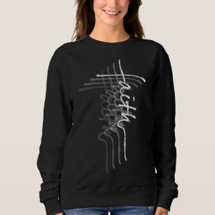 Faith Cross Jesus Christ Gebet Christlich Crucifix Sweatshirt