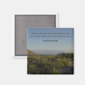 Faith Desert Collection – Matthew 11:28 Magnet (Vorderseite/Rückseite)