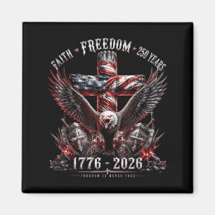 Faith Dom 250 Jahre Patriotischer Amerikanischer A Magnet