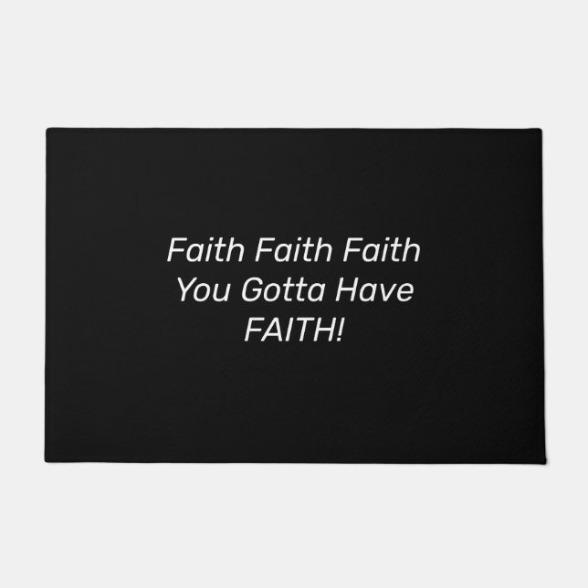 Faith Doormat  Fußmatte (Vorderseite)