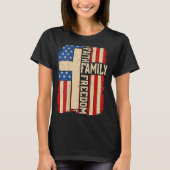 Faith Family Dom God Country Patriotic Christian O T-Shirt (Vorderseite)