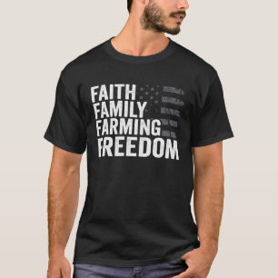 Faith Family Farm Freedom USA Flag Christliche Fla T-Shirt