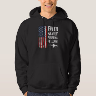 Faith Family Firearms & Freedom Patriotic Pro Gun Hoodie