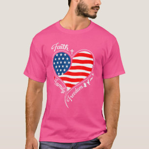 Faith Family Freedom Patriotic Cross Herz Amerika T-Shirt