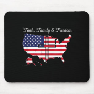 Faith Family Freedom USA-Flagge 4. Juli Mousepad