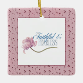 Faith & Fearless Typografy Design Throw Kissen Keramikornament