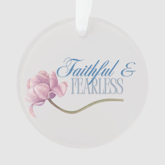 Faith & Fearless Typografy Design Throw Kissen Ornament (Vorderseite)