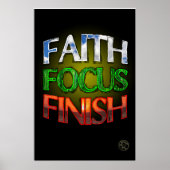 Faith Focus Finish Poster (Vorne)