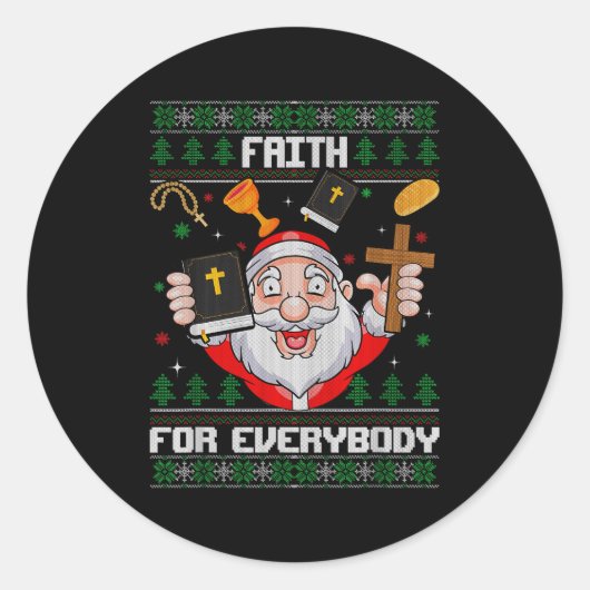 Faith For Everybody Santa Ugly Christmas Christian Runder Aufkleber (Vorderseite)