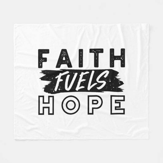 Faith Fuels Hope Quote – Uplifting Christian Art Fleecedecke (Vorderseite (Horizontal))