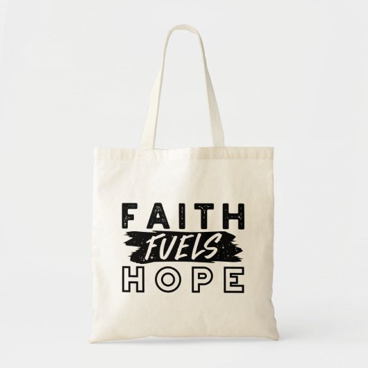 Faith Fuels Hope Quote – Uplifting Christian Art Tragetasche (Vorne)