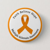 Faith Glaube Hope MS Awareness Button (Vorderseite)